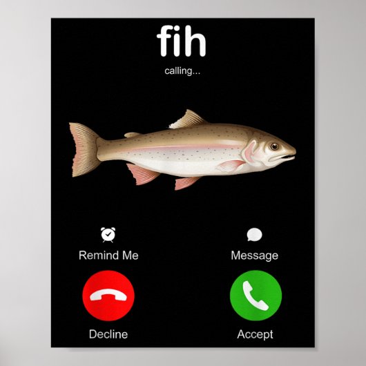 Fig Bellen Herinnering Me Bericht Weigeren Telefoo Poster (Voorkant)