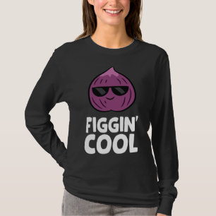 Fig Pun Figgin Cool Love Vijgen T-shirt