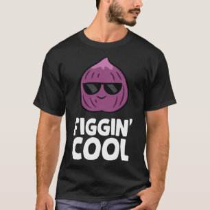 Fig Pun Figgin Cool Love Vijgen T-shirt