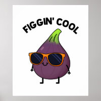 Figgin Cool Funny Fig Food Pun