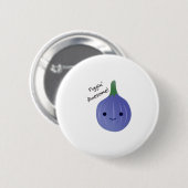 figgin Geweldige Fig Pun Ronde Button 5,7 Cm (Voorkant /achterkant)