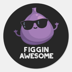 Figgin Geweldige Funny Fruit Fig Pun Dark BG Ronde Sticker