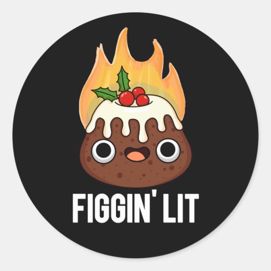 Figgin Lit Funny Figgy Pudding Pun Dark BG Ronde Sticker (Voorkant)