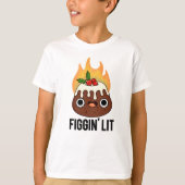 Figgin Lit Funny Figgy Pudding Pun T-shirt (Voorkant)