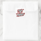 Fight 4 yourself vierkante sticker (Tas)