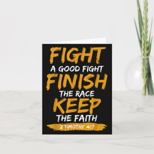 Fight A Good Fight 2 Timothy 4_7 Christian Faith  Kaart (Voorkant)