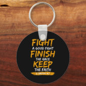 Fight A Good Fight 2 Timothy 4_7 Christian Faith Sleutelhanger (Voorkant)