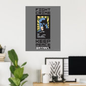 Fight Crime - Keep Peace - Batman Poster (Thuiskantoor)
