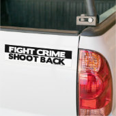 Fight Crime, Shoot Back Bumpersticker (Op Truck)