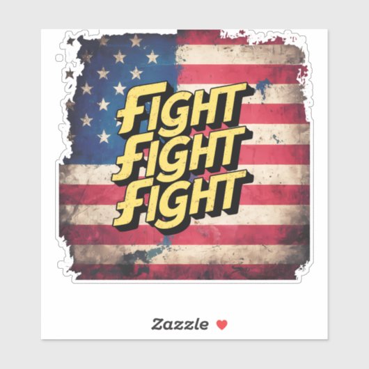 Fight Fight - Donal Trump-selectie Sticker (Vel)