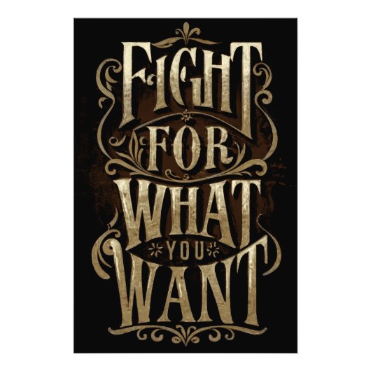 Fight for what you want foto afdruk (Voorkant)