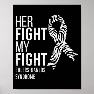 Fight is Fight Ehlers-Danlos Syndroom EDS Poster