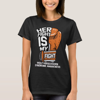 Fight is mijn gevecht Wolf-Hirschhorn syndroom WHS T-shirt