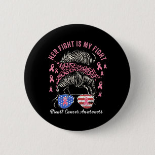 Fight Is My Fight Borstkanker Bewustzijn Pink Rib Ronde Button 5,7 Cm