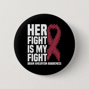 Fight is My Fight Brain Aneurysm Awareness 1 Ronde Button 5,7 Cm