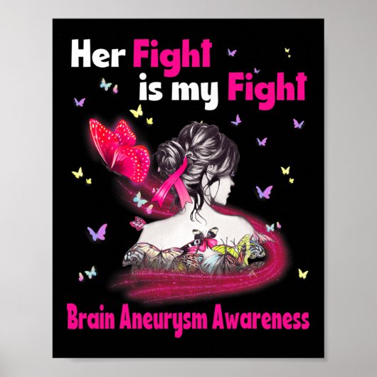 Fight is My Fight Brain Aneurysm Awareness 3 Poster (Voorkant)