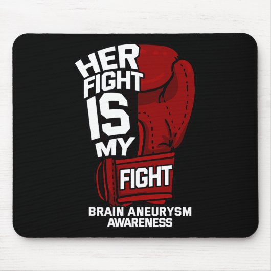 Fight Is My Fight Brain Aneurysm Awareness Support Muismat (Voorkant)