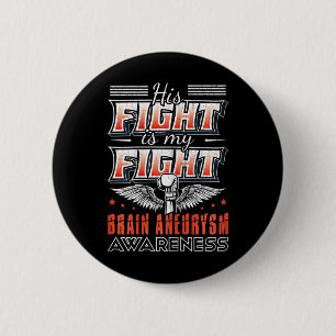 Fight Is My Fight Hersenaneurysma Bewustzijn Graph Ronde Button 5,7 Cm