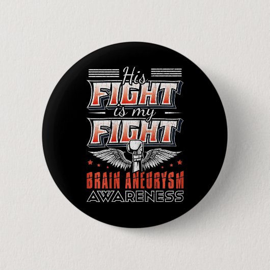 Fight Is My Fight Hersenaneurysma Bewustzijn Graph Ronde Button 5,7 Cm (Voorkant)