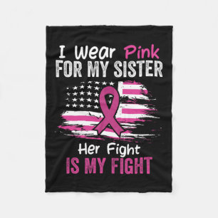 Fight Is My Fight Ik Draag Roze Zuster Borstkanker Fleece Deken