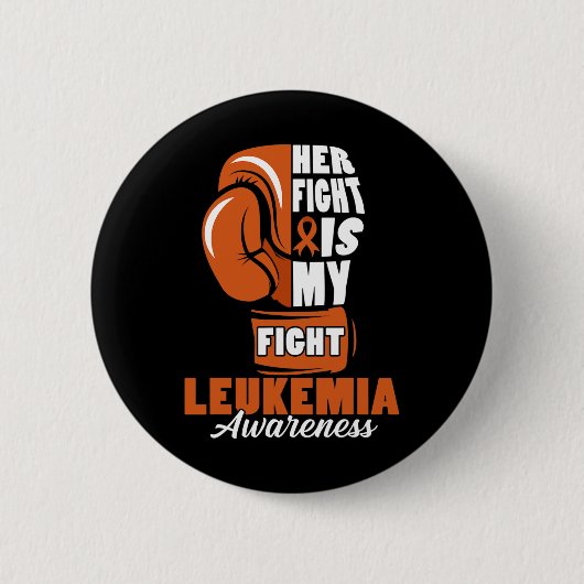 Fight Is My Fight Leukemia Awareness Month Support Ronde Button 5,7 Cm (Voorkant)