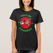 Fight Like a Champion T-shirt (Voorkant)