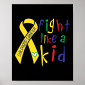 Fight Like Kid Gold Ribbon Childhood Cancer Awaren Poster (Voorkant)
