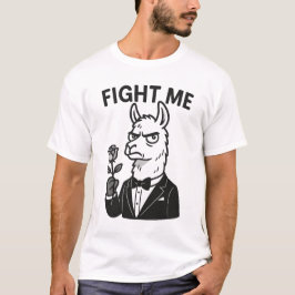 "Fight Me" - Dramatische Llama in Tuxedo T-shirt