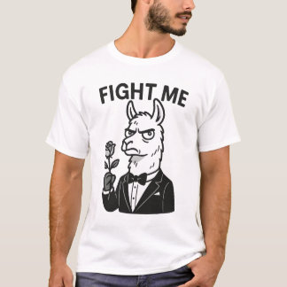 "Fight Me" - Dramatische Llama in Tuxedo T-shirt