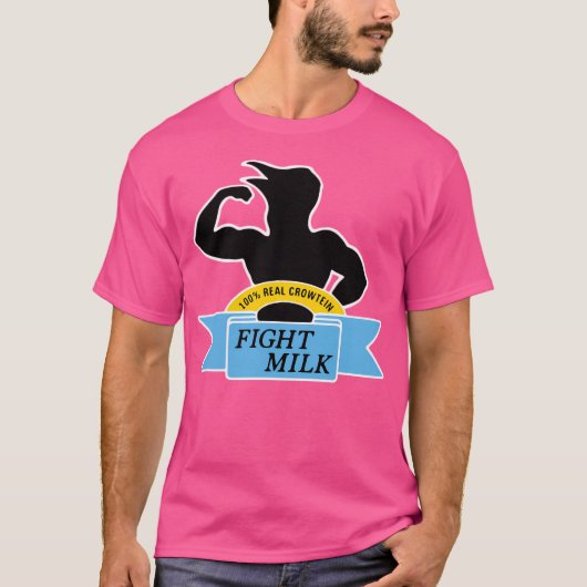Fight Milk For Bodyguards By Bodyguards T-shirt (Voorkant)