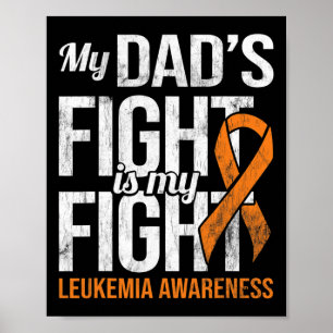 Fight My Fight Leukemia Awareness Leukemiekanker Poster