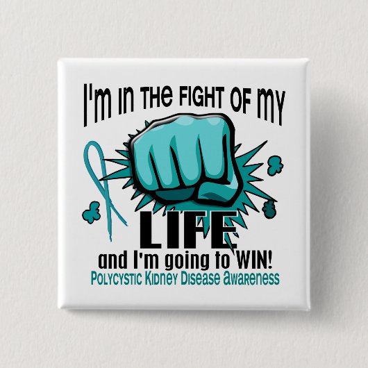 Fight of My Life 2 PKD Vierkante Button 5,1 Cm (Voorkant)