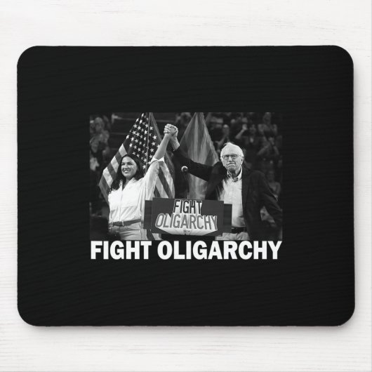 Fight Oligarchy Bernie Sanders And Aoc Freedom Us  Muismat (Voorkant)