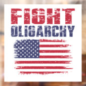 Fight Oligarchy Protest Raamsticker (Vel 2)