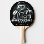 "Fight the Dead" aangepaste tekst Zombie paddle Tafeltennisbatje (Achterkant)