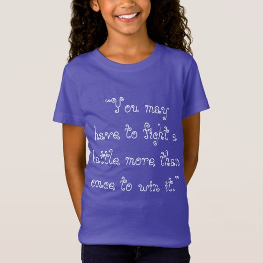 fight until you win t-shirt (Voorkant)