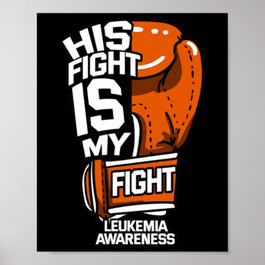 Fightea is mijn Fightea Leukemia Awareness support Poster (Voorkant)