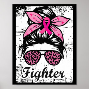 Fighter Messy Bun Pink Warrior borstkanker bewust Poster