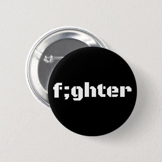 Fighter Semicolon Awareness Ronde Button 5,7 Cm (Voorkant /achterkant)