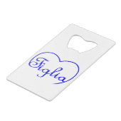 Figlia Daughter Italiaans blauw hart Creditkaart Flessenopener (Voorkant Gekanteld)
