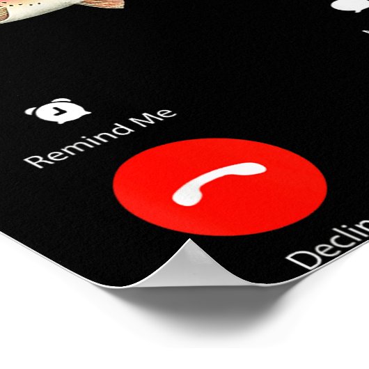 Fih Calling Remind Me Message Decline Accept Phone Poster (Hoek)