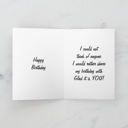 FIJN DAT IK MIJN VERJAARDAG DEEL MET "JIJ!" KAART (Binnen)