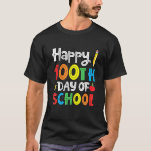 Fijne 100e dag schooluitval voor het basisonderwij t-shirt