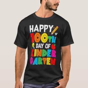 Fijne 100e dag van de Kindergarten Leraar of Stude T-shirt
