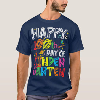 Fijne 100e dag van de Kindergarten Leraar of Stude T-shirt