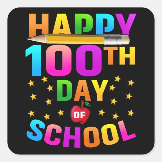 Fijne 100e dag van de School voor docenten en stud Vierkante Sticker (Voorkant)