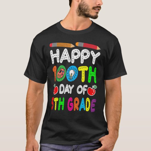 Fijne 100e dag van de vijfde graad t-shirt (Voorkant)