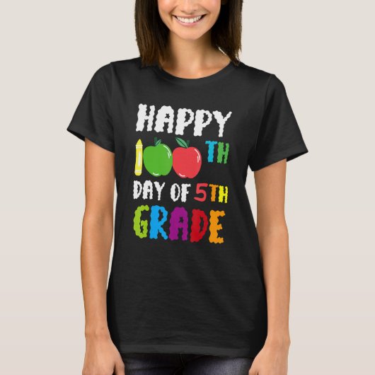 Fijne 100e dag van de vijfde klas Apple-vrucht T-shirt (Voorkant)