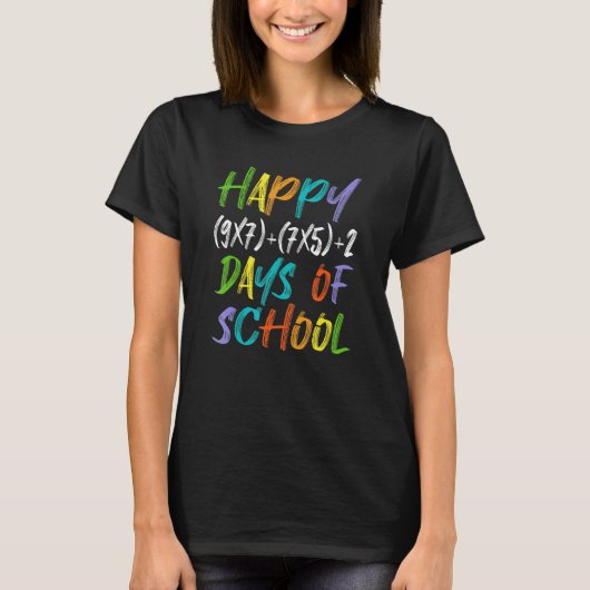 Fijne 100e dag van de Wiskunde van de school Formu T-shirt (Voorkant)
