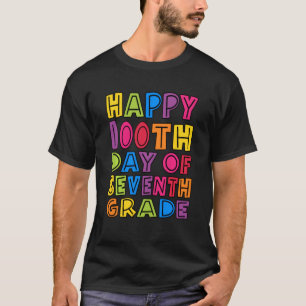 Fijne 100e dag van de zevende graad van leraren Ki T-shirt
